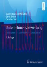 [PDF]Unternehmensbewertung: Funktionen &mdash; Methoden &mdash; Grunds&auml;tze