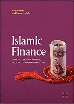 (PDF)Islamic Finance Ethical Underpinnings, Products, and Institutions (Hurricane Risk Book 1) ...