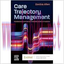 [AME]Care Trajectory Management: Foundations in the organising work of nurses (True PDF from_ P...