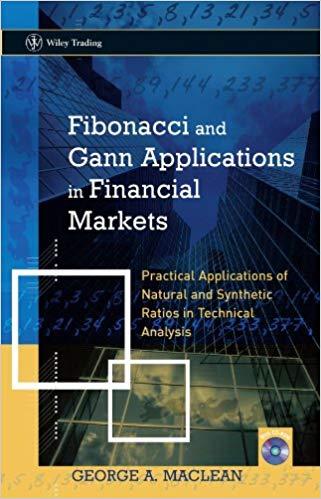 (PDF)Fibonacci and Gann Applications in Financial Markets Practical Applications of Natural and...