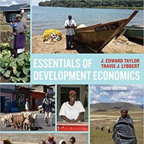 Essentials of Development Economics, Third Edition