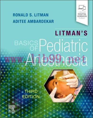 [AME]Litman's Basics of Pediatric Anesthesia, 3rd edition (Original PDF)