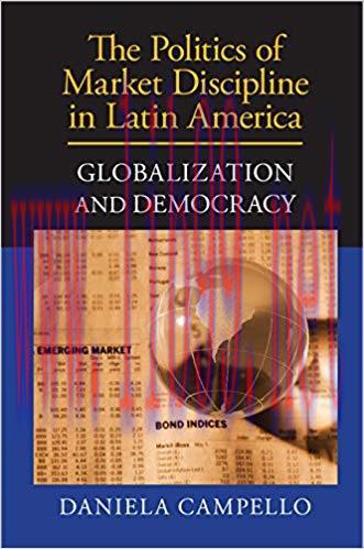 (PDF)The Politics of Market Discipline in Latin America: Globalization and Democracy