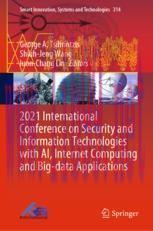 [PDF]2021 International Conference on Security and Information Technologies with AI, Internet C...