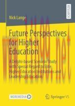 [PDF]Future Perspectives for Higher Education: A Delphi-based Scenario Study with Special Regar...