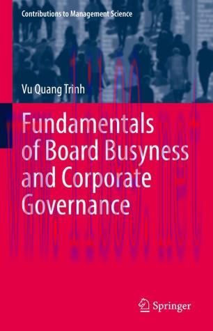 Fundamentals of Board Busyness and Corporate Governance