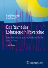 [PDF]Das Recht der Lohnsteuerhilfevereine: Praxiskommentar zu den berufsrechtlichen Vorschrifte...