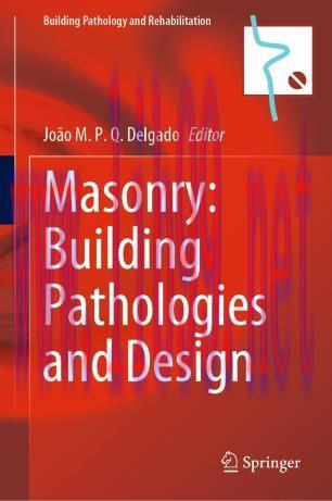 Masonry: Building Pathologies and Design