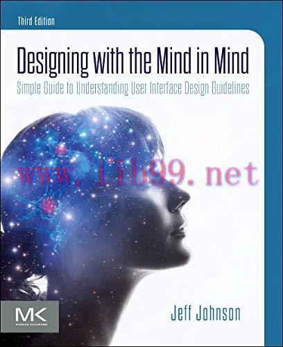 [FOX-Ebook]Designing with the Mind in Mind, 3rd Edition