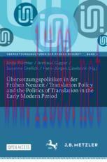 [PDF]&Uuml;bersetzungspolitiken in der Fr&uuml;hen Neuzeit / Translation Policy and the Politics of Trans...