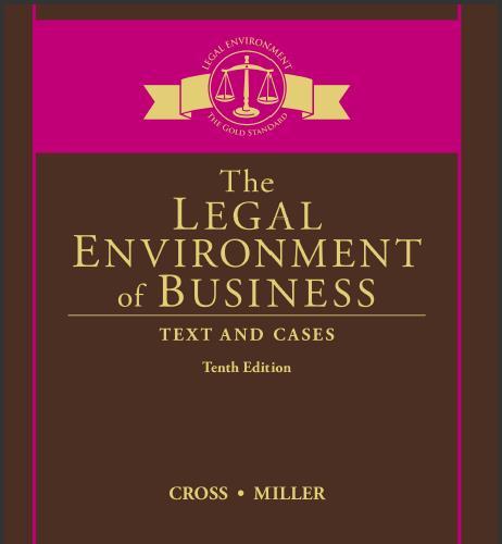 (Test Bank)The Legal Environment of Business Text and Cases 10th Edition by Cross.zip