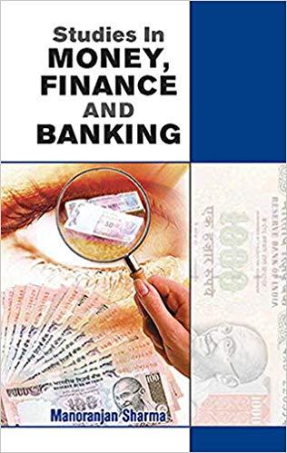 (PDF)Studies in Money, Finance and Banking 1st Edition