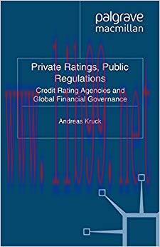 (PDF)Private Ratings, Public Regulations: Credit Rating Agencies and Global Financial Governanc...