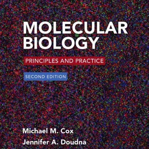 (Test Bank)Molecular Biology Principles and Practice 2nd Edition.zip