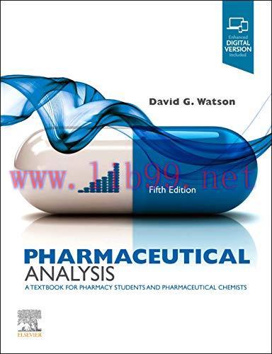 [AME]Pharmaceutical Analysis: A Textbook for Pharmacy Students and Pharmaceutical Chemists, 5th...