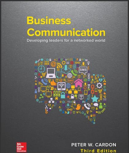 (Test Bank)Business Communication Developing Leaders for a Networked World 3rd Ediiton by Cardo...