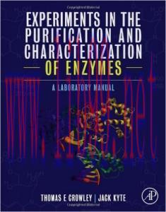 [AME]Experiments in the Purification and Characterization of Enzymes: A Laboratory Manual