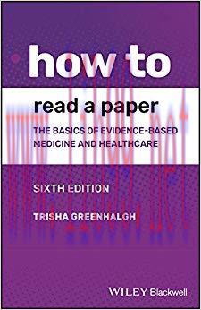 (PDF)How to Read a Paper: The Basics of Evidence-based Medicine and Healthcare 6th Edition
