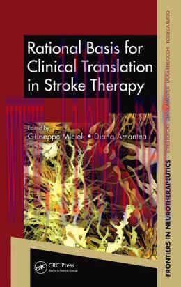 [AME]Rational Basis for Clinical Translation in Stroke Therapy
