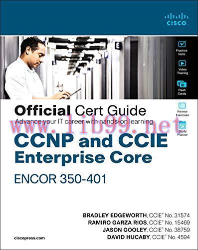 [FOX-Ebook]CCNP and CCIE Enterprise Core ENCOR 350-401 Official Cert Guide