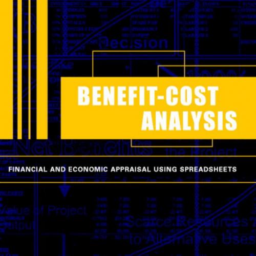 Benefit-Cost Analysis Financial And Economic Appraisal Using Spreadsheets - Harry F.Campbell & ...