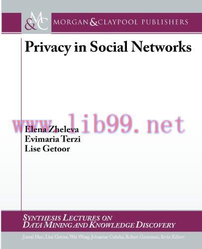 [FOX-Ebook]Privacy in Social Networks