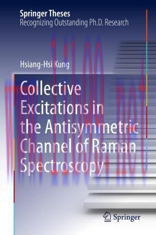 Collective Excitations in the Antisymmetric Channel of Raman Spectroscopy