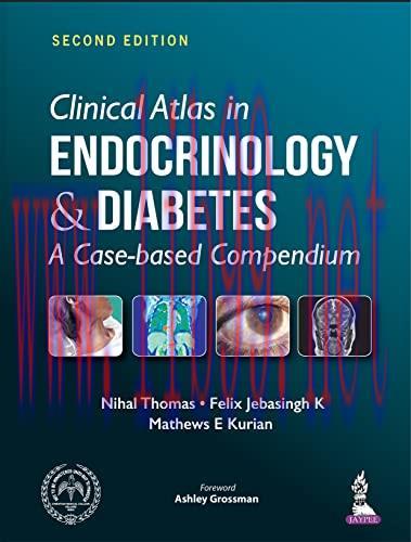 [AME]Clinical Atlas in Endocrinology & Diabetes: A Case-based Compendium, 2nd Edition (Original...