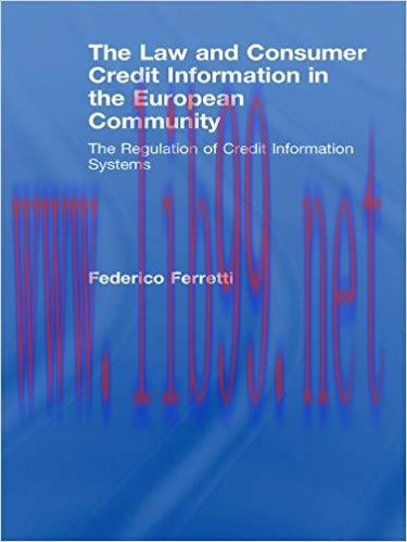 (PDF)The Law and Consumer Credit Information in the European Community: The Regulation of Credi...