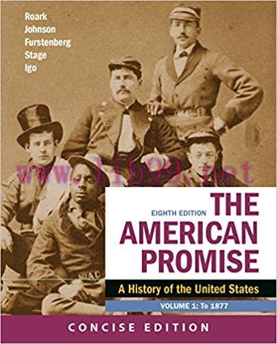 (PDF)The American Promise, Concise Edition, Volume 1: To 1877