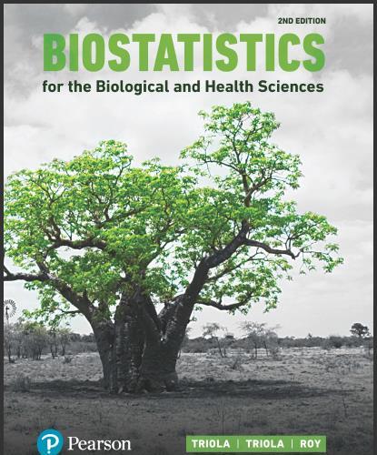 (Test Bank)Biostatistics for the Biological and Health Sciences 2nd Edition by Marc M. Triola.z...