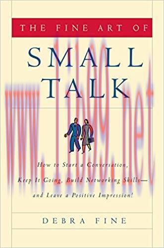 (PDF)The Fine Art of Small Talk: How To Start a Conversation, Keep It Going, Build Networking S...