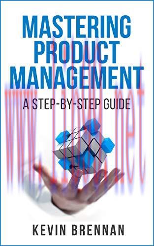 (PDF)Mastering Product Management: A Step-by-Step Guide