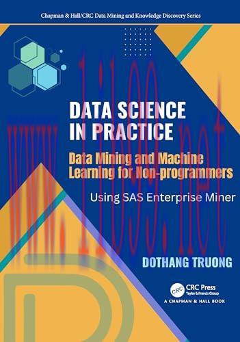 [FOX-Ebook]Data Science and Machine Learning for Non-Programmers: Using SAS Enterprise Miner