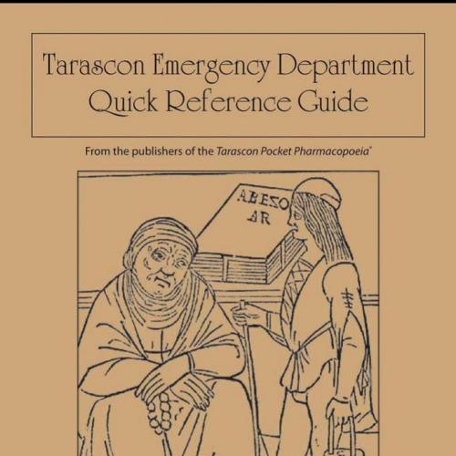 Tarascon Emergency Department Quick Reference Guide - Pregerson, D. Brady_