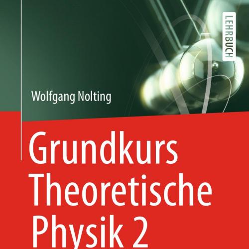 Grundkurs Theoretische Physik 2 Analytische Mechanik 9th - Wei Zhi