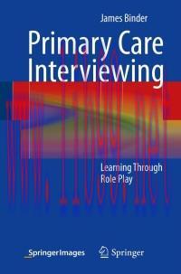 [AME]Primary Care Interviewing: Learning Through Role Play (Original PDF)
