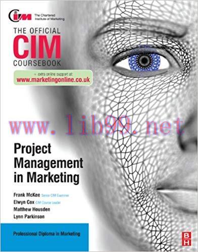 CIM Coursebook: Project Management in Marketing 1st Edition,