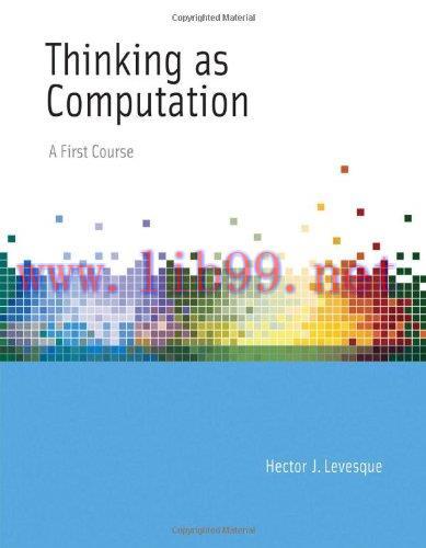 [FOX-Ebook]Thinking as Computation: A First Course