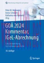 [PDF]GO&Auml; 2024 Kommentar, IGeL-Abrechnung: Geb&uuml;hrenordnung f&uuml;r &Auml;rztinnen und &Auml;rzte