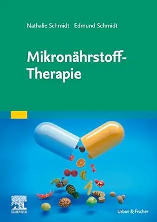 [AME]Mikron&auml;hrstoff-Therapie (German Edition) (True PDF from_ Publisher)