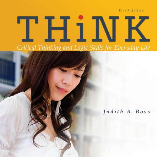 THiNK 4th Edition by Judith Boss - Judith A. Boss