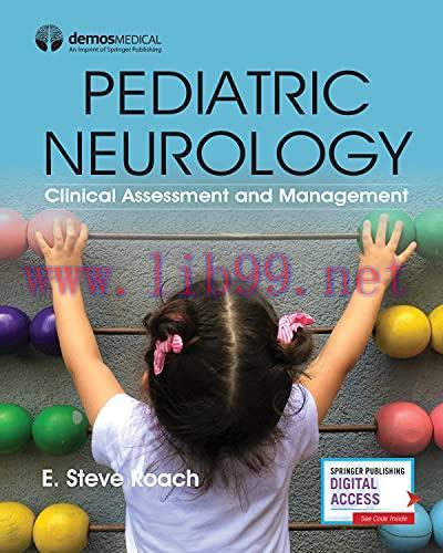 [AME]Pediatric Neurology: Clinical Assessment and Management (Original PDF)
