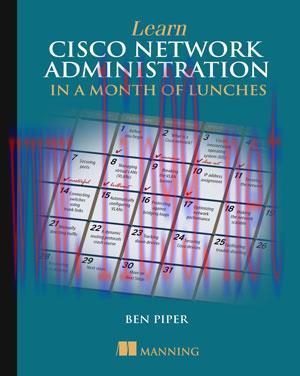 [SAIT-Ebook]Learn Cisco Network Administration in a Month of Lunches