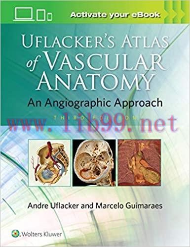 [Html]Uflacker&rsquo;s Atlas of Vascular Anatomy 3rd Edition