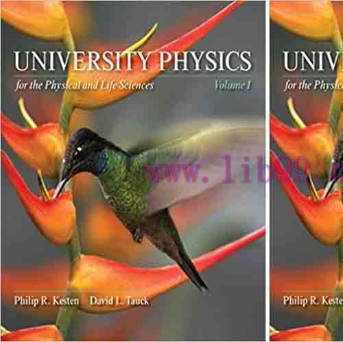 [PDF]University Physics for the Physical and Life Sciences, Volume 1 and 2
