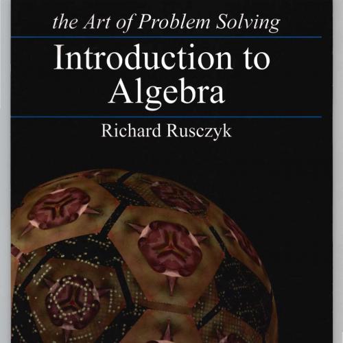 Introduction to algebra (the art of problem solving)