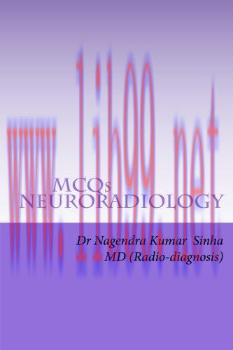 [AME]MCQs NEURO-RADIOLOGY: Self-assessment For FRCR Part 2A, American Board of Radiology (EPUB)