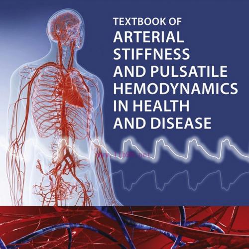 [AME]Textbook of Arterial Stiffness and Pulsatile Hemodynamics in Health and Disease (Original ...