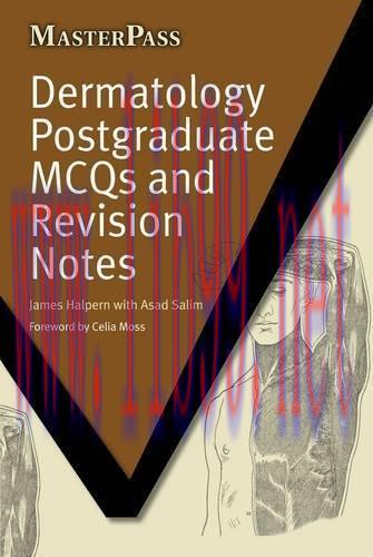 [AME]Dermatology Postgraduate MCQs and Revision Notes (MasterPass Series) (Original PDF)